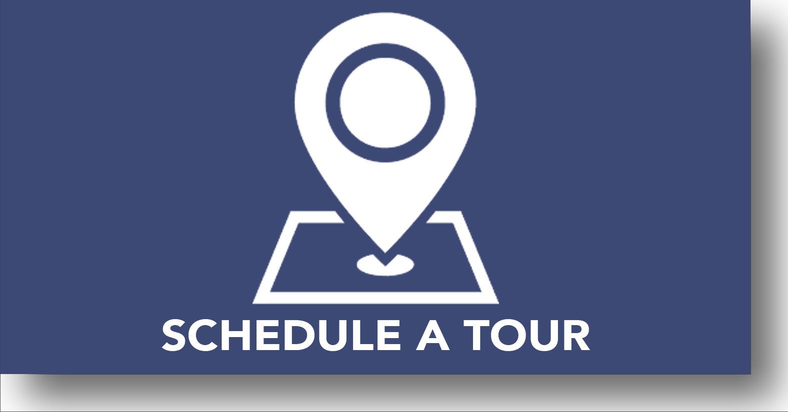 Schedule a Tour