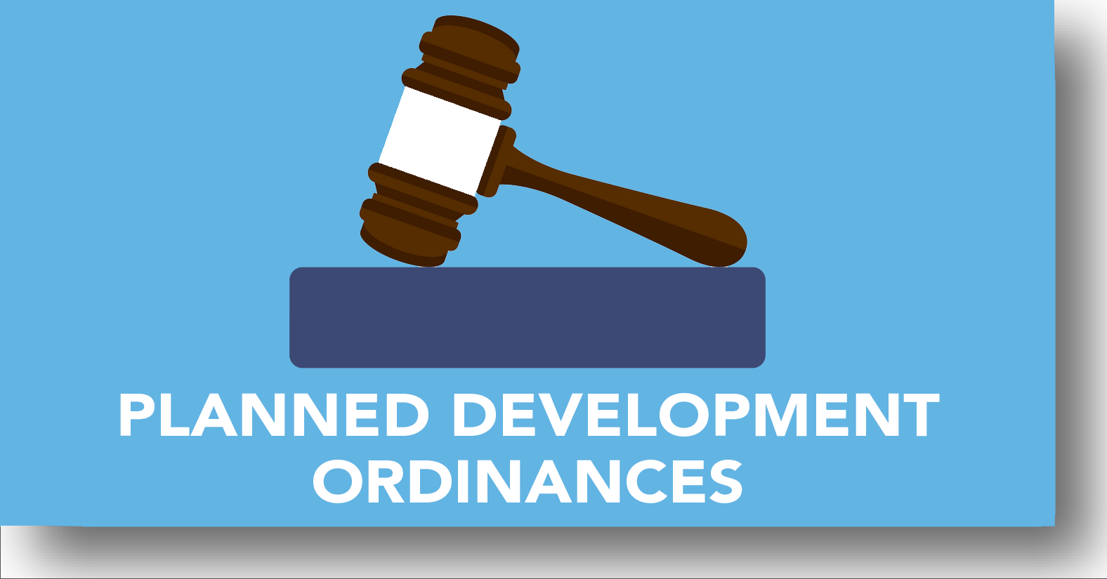 Planned Development Ordinances